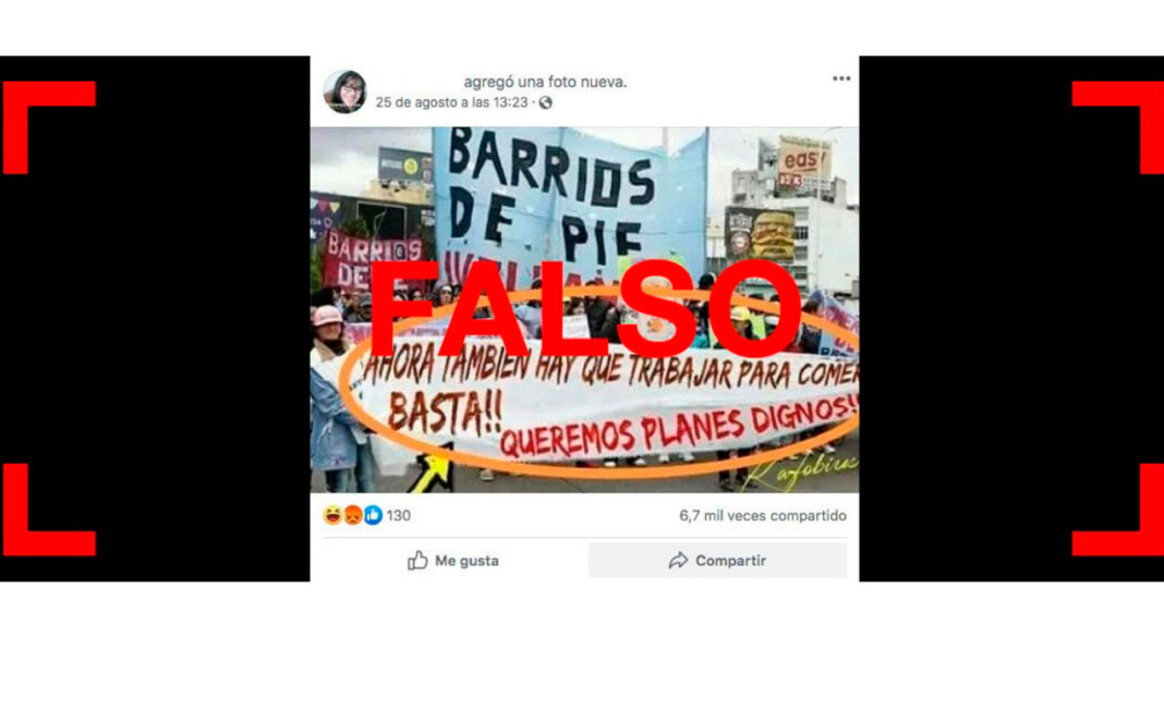 Otra vez circula la foto falsa de una pancarta de Barrios de Pie que dice: “Ahora también hay que trabajar para comer”