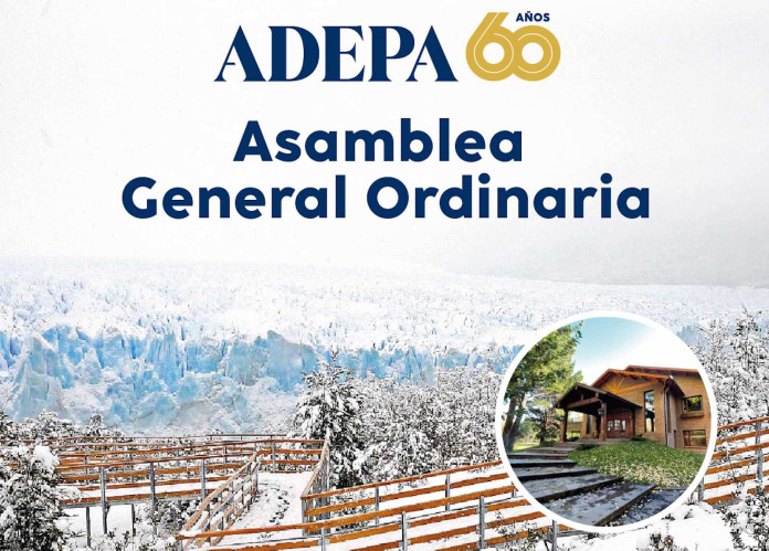 OPI Santa Cruz organiza la 60ª Asamblea General de ADEPA en El Calafate el 21, 22 y 23 de septiembre 2022