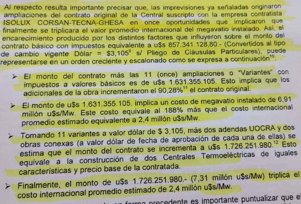 Usina de 240 Mw “14 Mineros” 11 ampliaciones presupuestarias entre 2007 y 2017. 188% más del valor internacional de la obra y triplicado el costo internacional del megavatio